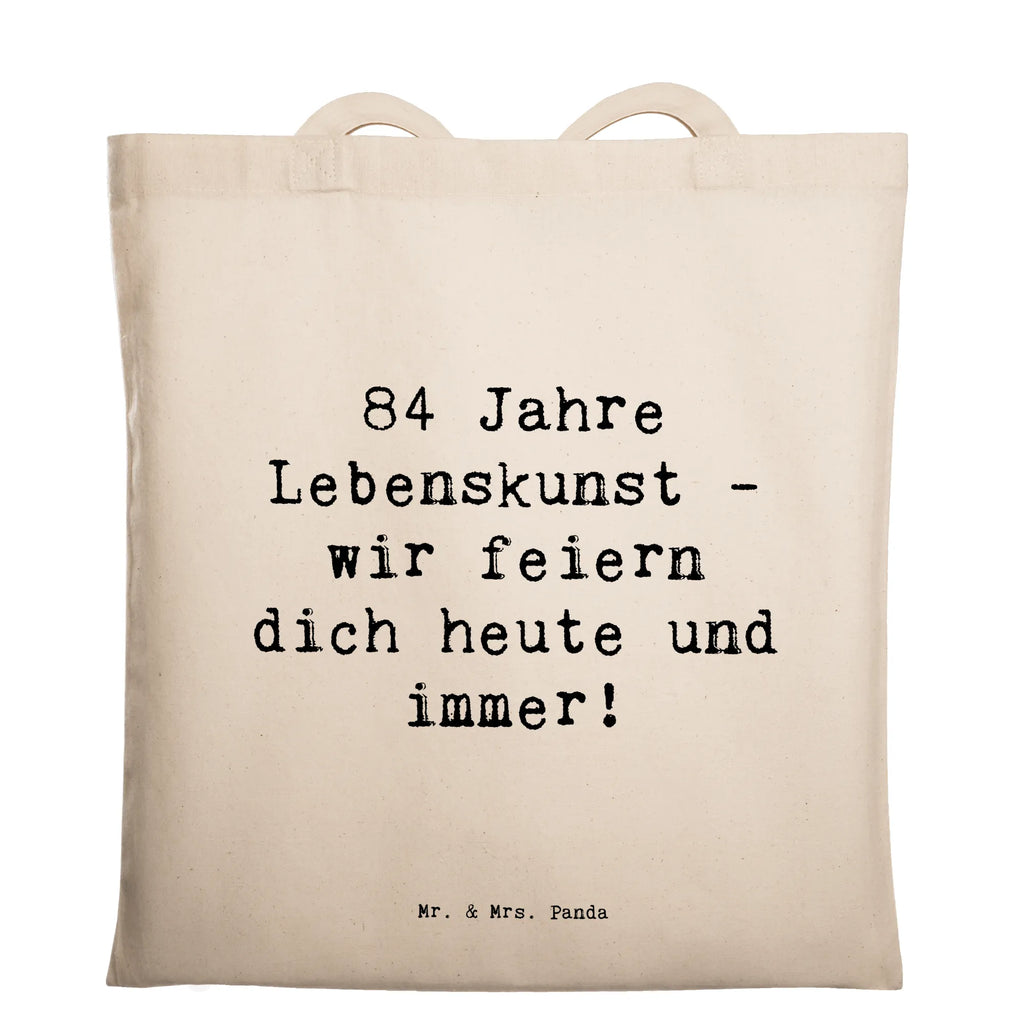 Tragetasche Spruch 84. Geburtstag Lebenskunst Beuteltasche, Beutel, Einkaufstasche, Jutebeutel, Stoffbeutel, Tasche, Shopper, Umhängetasche, Strandtasche, Schultertasche, Stofftasche, Tragetasche, Badetasche, Jutetasche, Einkaufstüte, Laptoptasche, Geburtstag, Geburtstagsgeschenk, Geschenk