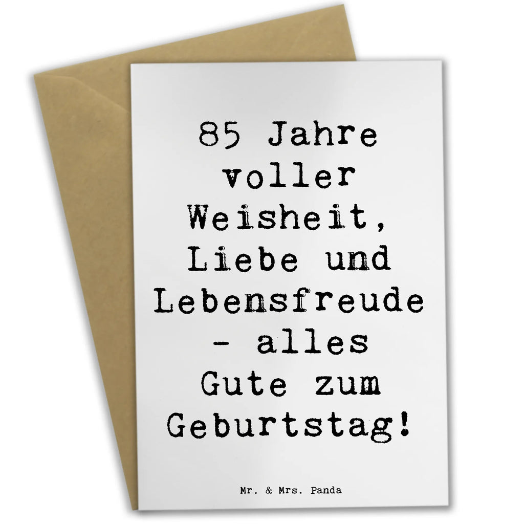 Grußkarte Spruch 85. Geburtstag Weise Grußkarte, Klappkarte, Einladungskarte, Glückwunschkarte, Hochzeitskarte, Geburtstagskarte, Karte, Ansichtskarten, Geburtstag, Geburtstagsgeschenk, Geschenk