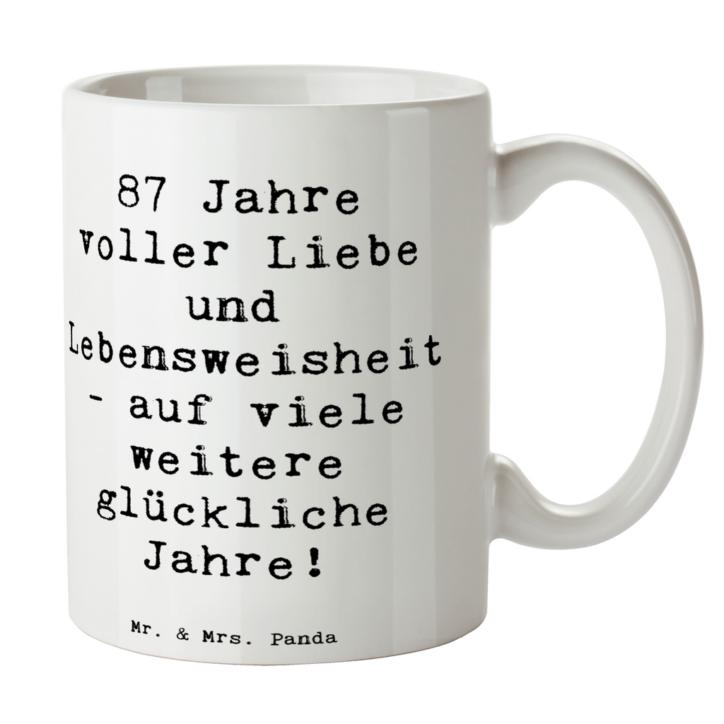 Tasse Spruch 87. Geburtstag Liebe Tasse, Kaffeetasse, Teetasse, Becher, Kaffeebecher, Teebecher, Keramiktasse, Porzellantasse, Büro Tasse, Geschenk Tasse, Tasse Sprüche, Tasse Motive, Kaffeetassen, Tasse bedrucken, Designer Tasse, Cappuccino Tassen, Schöne Teetassen, Geburtstag, Geburtstagsgeschenk, Geschenk