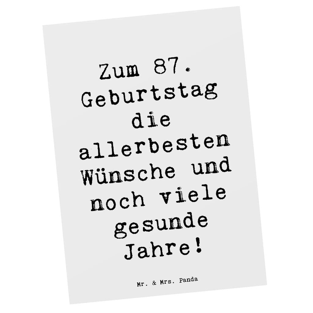 Postkarte Spruch 87. Geburtstag Postkarte, Karte, Geschenkkarte, Grußkarte, Einladung, Ansichtskarte, Geburtstagskarte, Einladungskarte, Dankeskarte, Ansichtskarten, Einladung Geburtstag, Einladungskarten Geburtstag, Geburtstag, Geburtstagsgeschenk, Geschenk