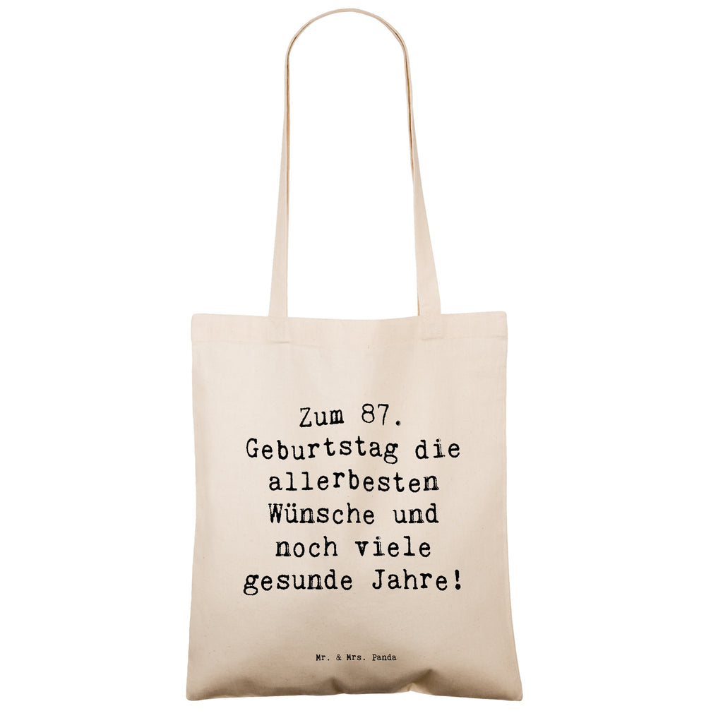 Tragetasche Spruch 87. Geburtstag Beuteltasche, Beutel, Einkaufstasche, Jutebeutel, Stoffbeutel, Tasche, Shopper, Umhängetasche, Strandtasche, Schultertasche, Stofftasche, Tragetasche, Badetasche, Jutetasche, Einkaufstüte, Laptoptasche, Geburtstag, Geburtstagsgeschenk, Geschenk