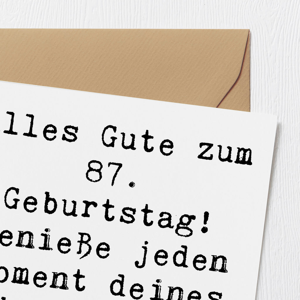 Deluxe Karte Spruch 87. Geburtstag Karte, Grußkarte, Klappkarte, Einladungskarte, Glückwunschkarte, Hochzeitskarte, Geburtstagskarte, Hochwertige Grußkarte, Hochwertige Klappkarte, Geburtstag, Geburtstagsgeschenk, Geschenk