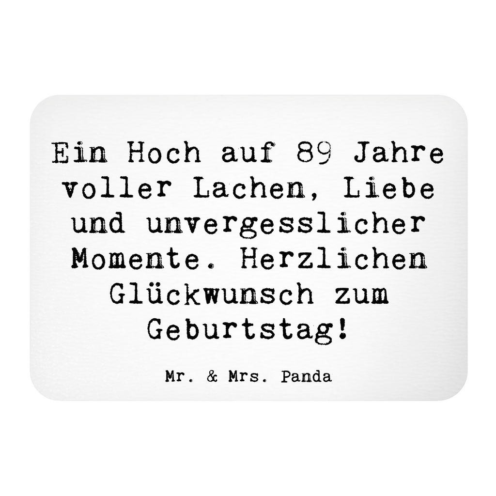 Magnet Spruch 89. Geburtstag Kühlschrankmagnet, Pinnwandmagnet, Souvenir Magnet, Motivmagnete, Dekomagnet, Whiteboard Magnet, Notiz Magnet, Kühlschrank Dekoration, Geburtstag, Geburtstagsgeschenk, Geschenk