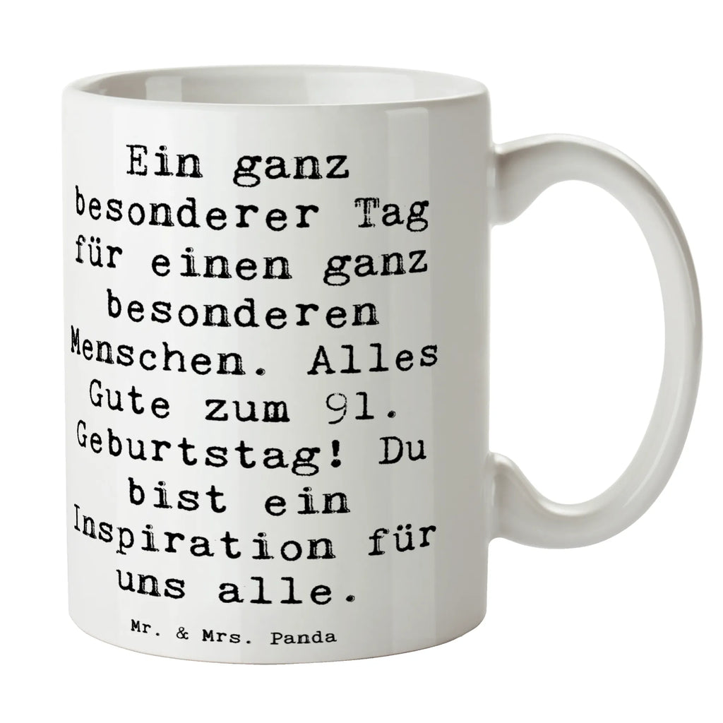 Tasse Spruch 91. Geburtstag Tasse, Kaffeetasse, Teetasse, Becher, Kaffeebecher, Teebecher, Keramiktasse, Porzellantasse, Büro Tasse, Geschenk Tasse, Tasse Sprüche, Tasse Motive, Kaffeetassen, Tasse bedrucken, Designer Tasse, Cappuccino Tassen, Schöne Teetassen, Geburtstag, Geburtstagsgeschenk, Geschenk