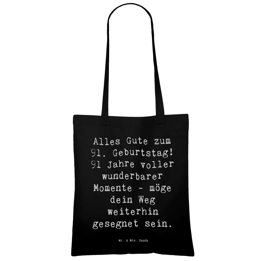 Tragetasche Spruch 91. Geburtstag Segen Beuteltasche, Beutel, Einkaufstasche, Jutebeutel, Stoffbeutel, Tasche, Shopper, Umhängetasche, Strandtasche, Schultertasche, Stofftasche, Tragetasche, Badetasche, Jutetasche, Einkaufstüte, Laptoptasche, Geburtstag, Geburtstagsgeschenk, Geschenk