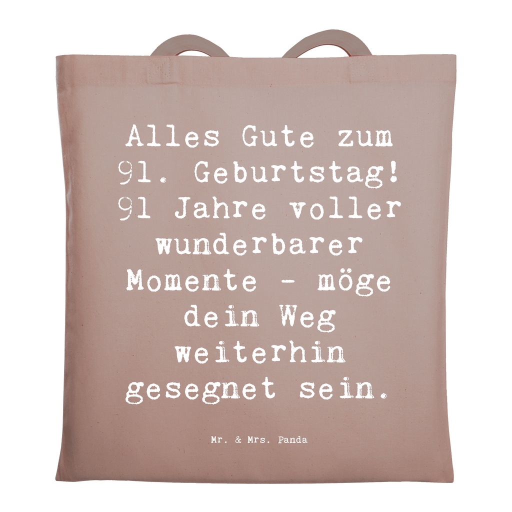 Tragetasche Spruch 91. Geburtstag Segen Beuteltasche, Beutel, Einkaufstasche, Jutebeutel, Stoffbeutel, Tasche, Shopper, Umhängetasche, Strandtasche, Schultertasche, Stofftasche, Tragetasche, Badetasche, Jutetasche, Einkaufstüte, Laptoptasche, Geburtstag, Geburtstagsgeschenk, Geschenk