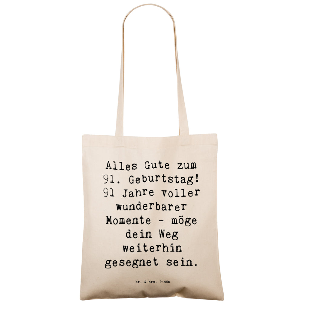 Tragetasche Spruch 91. Geburtstag Segen Beuteltasche, Beutel, Einkaufstasche, Jutebeutel, Stoffbeutel, Tasche, Shopper, Umhängetasche, Strandtasche, Schultertasche, Stofftasche, Tragetasche, Badetasche, Jutetasche, Einkaufstüte, Laptoptasche, Geburtstag, Geburtstagsgeschenk, Geschenk