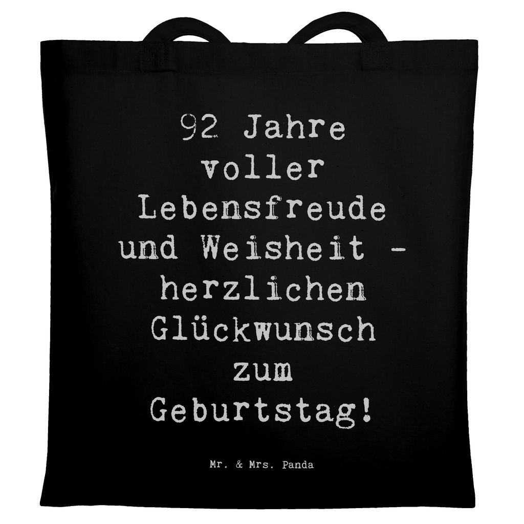 Tragetasche Spruch 92. Geburtstag Beuteltasche, Beutel, Einkaufstasche, Jutebeutel, Stoffbeutel, Tasche, Shopper, Umhängetasche, Strandtasche, Schultertasche, Stofftasche, Tragetasche, Badetasche, Jutetasche, Einkaufstüte, Laptoptasche, Geburtstag, Geburtstagsgeschenk, Geschenk