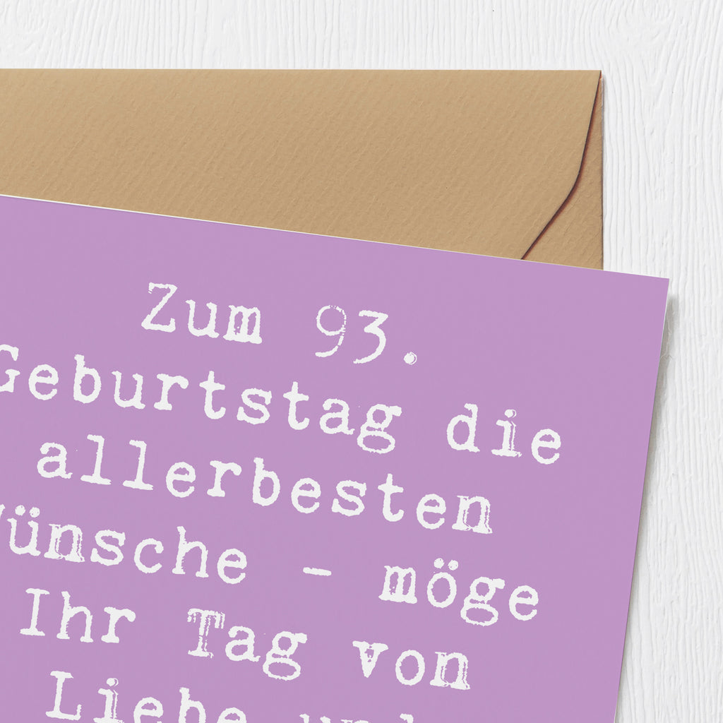 Deluxe Karte Spruch 93. Geburtstag Wünsche Karte, Grußkarte, Klappkarte, Einladungskarte, Glückwunschkarte, Hochzeitskarte, Geburtstagskarte, Hochwertige Grußkarte, Hochwertige Klappkarte, Geburtstag, Geburtstagsgeschenk, Geschenk