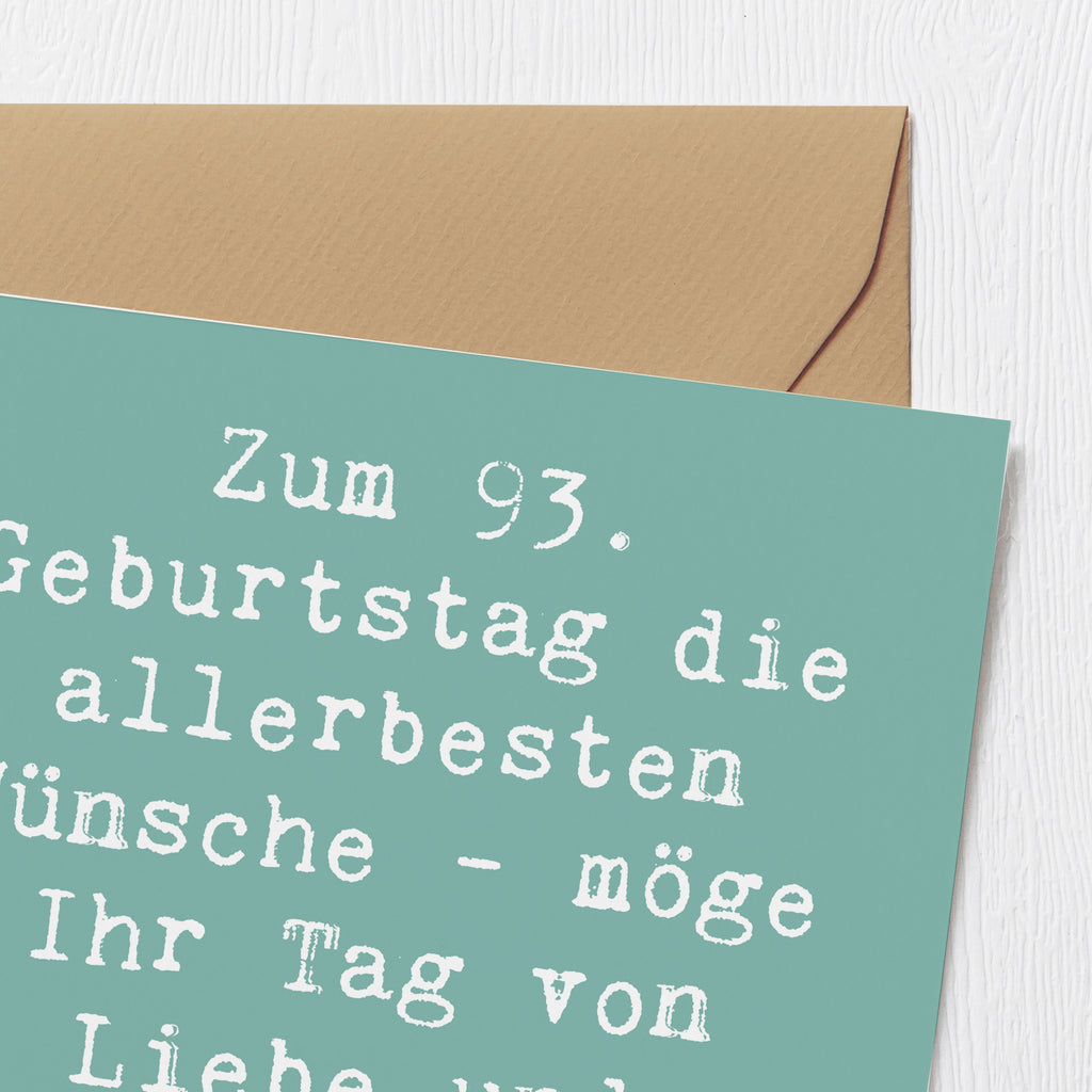 Deluxe Karte Spruch 93. Geburtstag Wünsche Karte, Grußkarte, Klappkarte, Einladungskarte, Glückwunschkarte, Hochzeitskarte, Geburtstagskarte, Hochwertige Grußkarte, Hochwertige Klappkarte, Geburtstag, Geburtstagsgeschenk, Geschenk