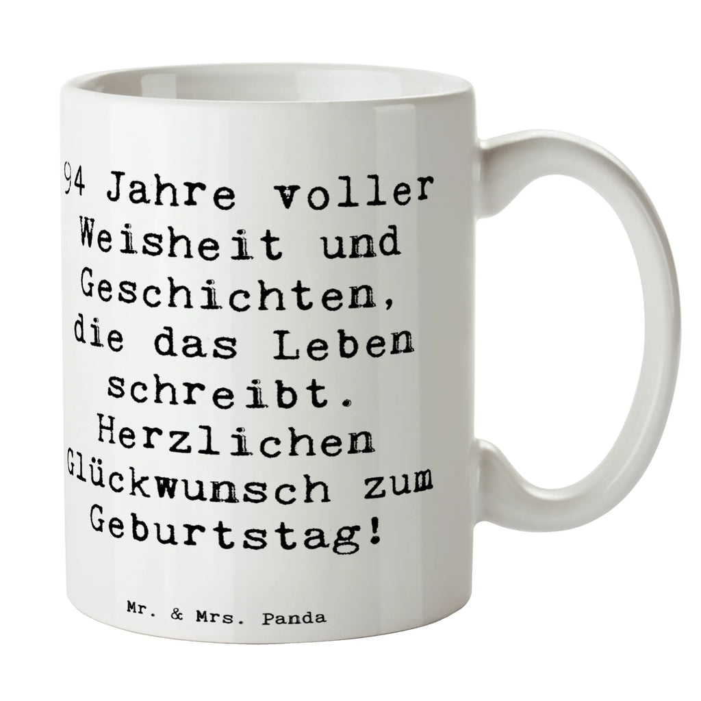 Tasse Spruch 94. Geburtstag Tasse, Kaffeetasse, Teetasse, Becher, Kaffeebecher, Teebecher, Keramiktasse, Porzellantasse, Büro Tasse, Geschenk Tasse, Tasse Sprüche, Tasse Motive, Kaffeetassen, Tasse bedrucken, Designer Tasse, Cappuccino Tassen, Schöne Teetassen, Geburtstag, Geburtstagsgeschenk, Geschenk