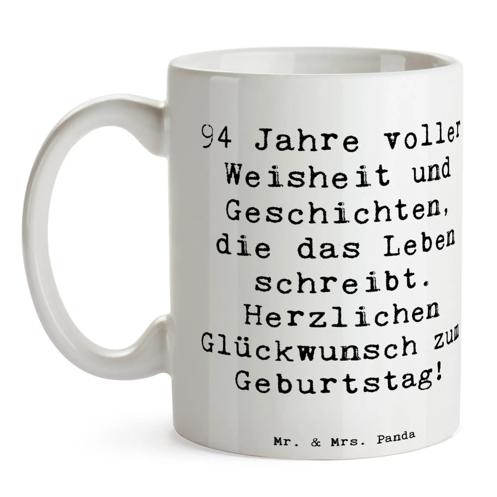 Tasse Spruch 94. Geburtstag Tasse, Kaffeetasse, Teetasse, Becher, Kaffeebecher, Teebecher, Keramiktasse, Porzellantasse, Büro Tasse, Geschenk Tasse, Tasse Sprüche, Tasse Motive, Kaffeetassen, Tasse bedrucken, Designer Tasse, Cappuccino Tassen, Schöne Teetassen, Geburtstag, Geburtstagsgeschenk, Geschenk