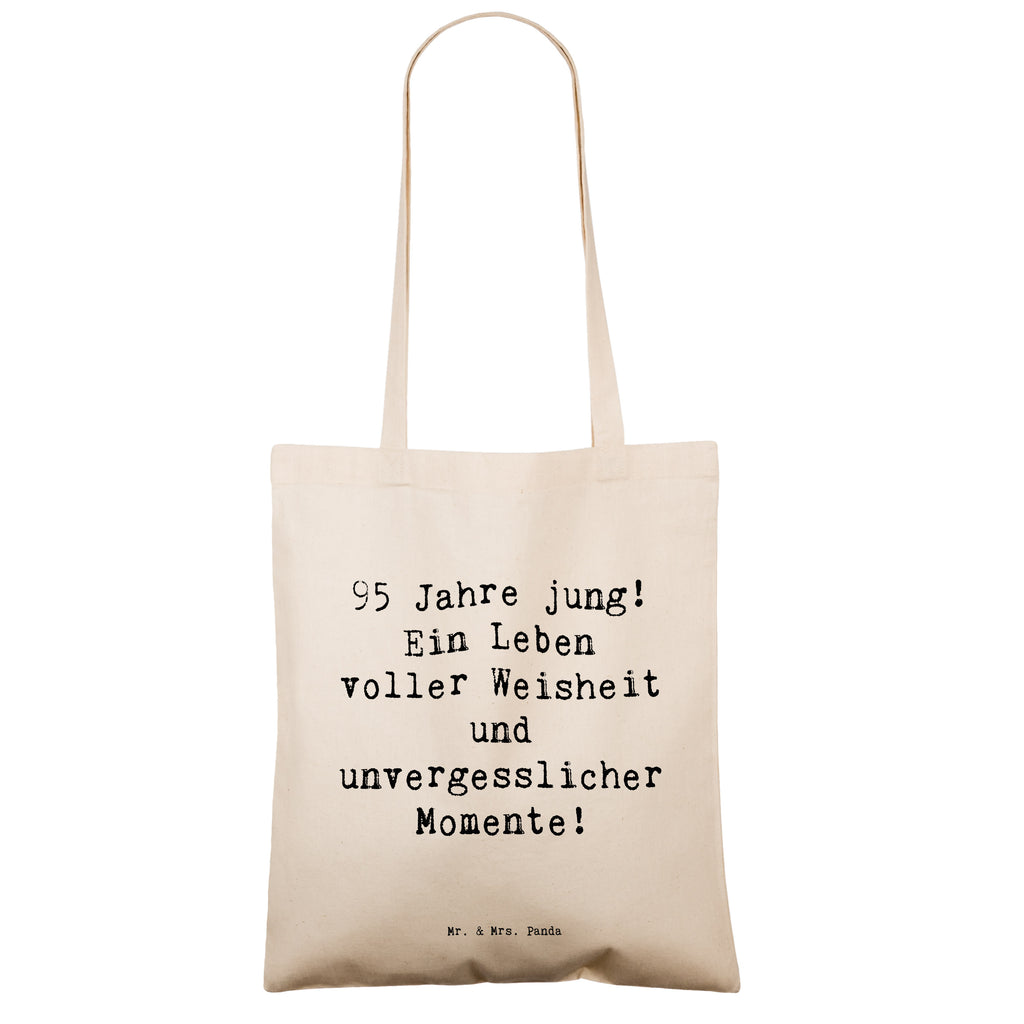 Tragetasche Spruch 95. Geburtstag Weisheit Beuteltasche, Beutel, Einkaufstasche, Jutebeutel, Stoffbeutel, Tasche, Shopper, Umhängetasche, Strandtasche, Schultertasche, Stofftasche, Tragetasche, Badetasche, Jutetasche, Einkaufstüte, Laptoptasche, Geburtstag, Geburtstagsgeschenk, Geschenk