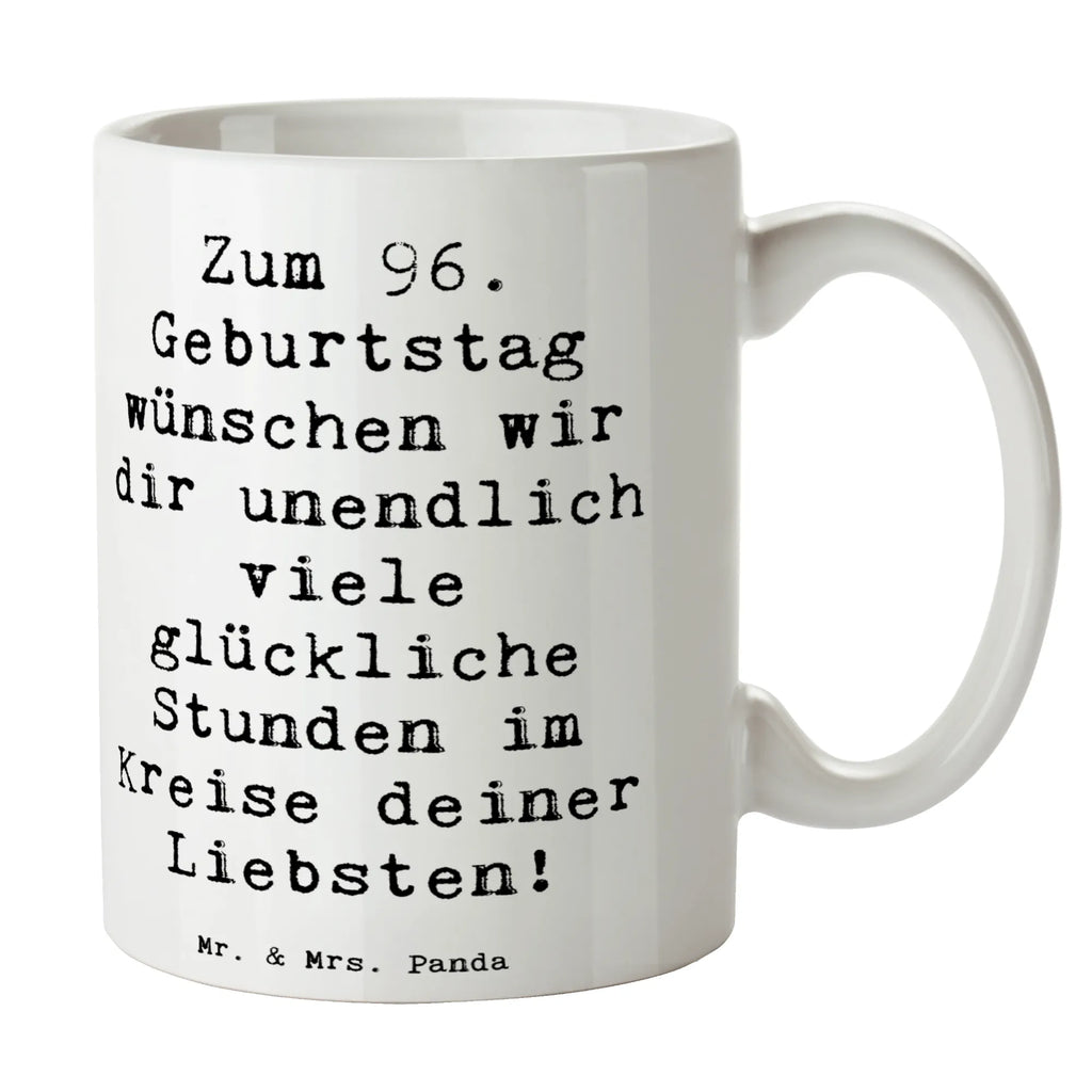 Tasse Spruch 96. Geburtstag Freude Tasse, Kaffeetasse, Teetasse, Becher, Kaffeebecher, Teebecher, Keramiktasse, Porzellantasse, Büro Tasse, Geschenk Tasse, Tasse Sprüche, Tasse Motive, Kaffeetassen, Tasse bedrucken, Designer Tasse, Cappuccino Tassen, Schöne Teetassen, Geburtstag, Geburtstagsgeschenk, Geschenk