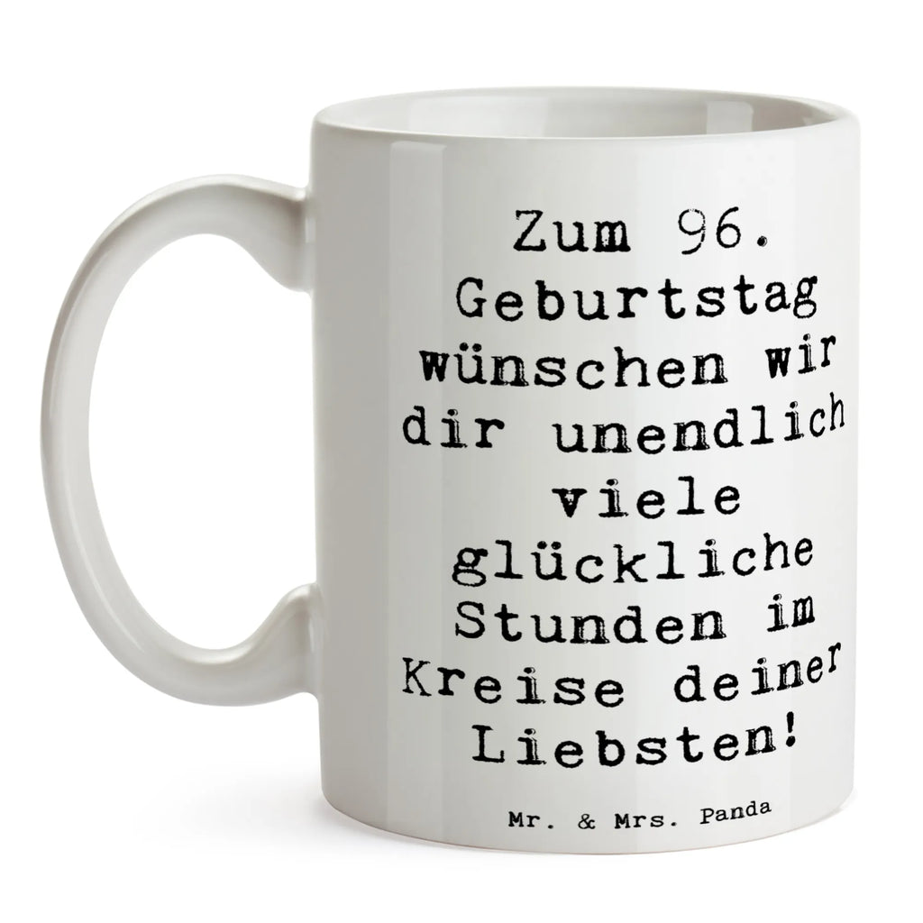 Tasse Spruch 96. Geburtstag Freude Tasse, Kaffeetasse, Teetasse, Becher, Kaffeebecher, Teebecher, Keramiktasse, Porzellantasse, Büro Tasse, Geschenk Tasse, Tasse Sprüche, Tasse Motive, Kaffeetassen, Tasse bedrucken, Designer Tasse, Cappuccino Tassen, Schöne Teetassen, Geburtstag, Geburtstagsgeschenk, Geschenk