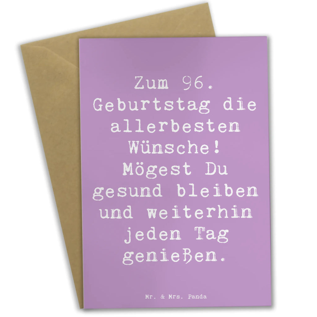 Grußkarte Spruch 96. Geburtstag Grußkarte, Klappkarte, Einladungskarte, Glückwunschkarte, Hochzeitskarte, Geburtstagskarte, Karte, Ansichtskarten, Geburtstag, Geburtstagsgeschenk, Geschenk