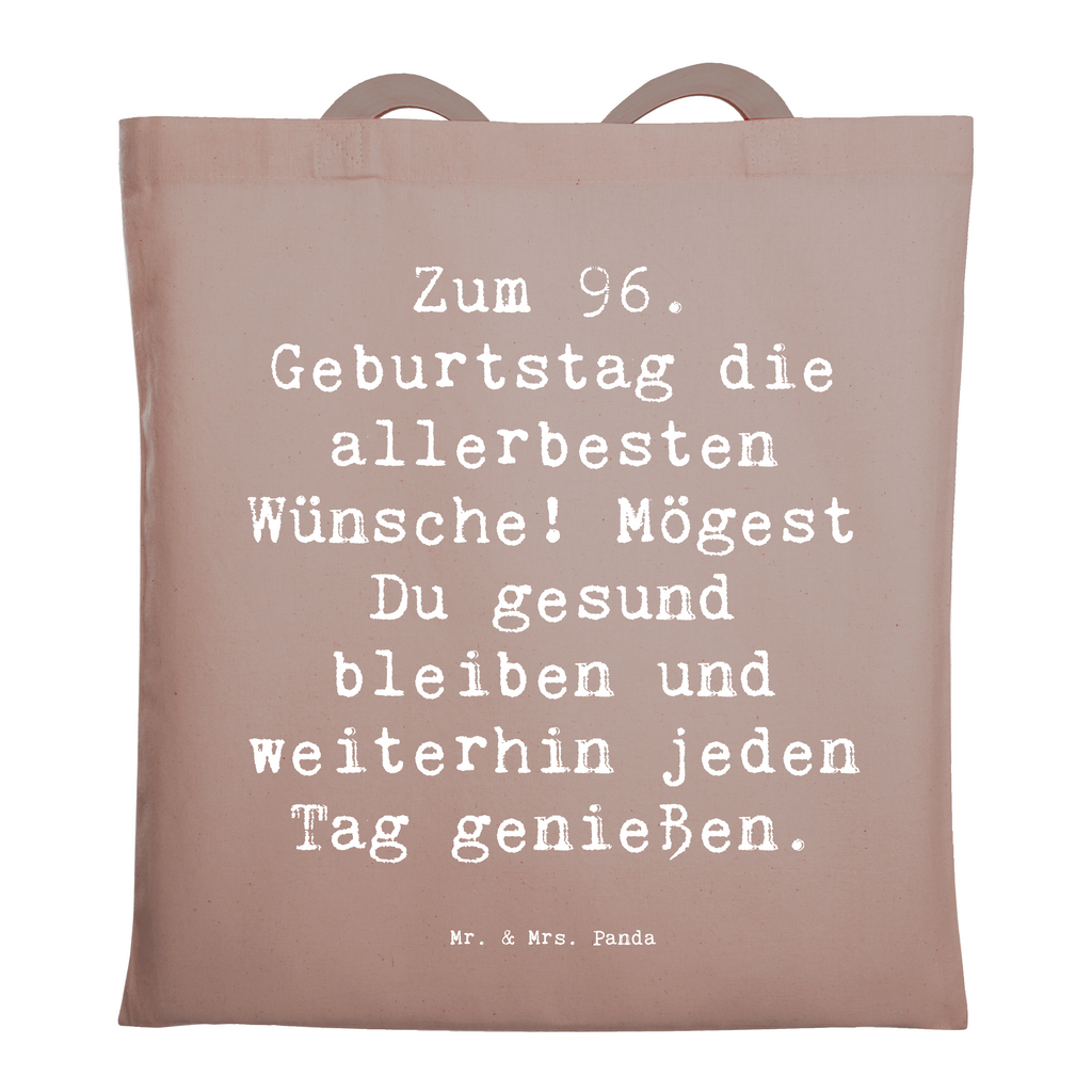 Tragetasche Spruch 96. Geburtstag Beuteltasche, Beutel, Einkaufstasche, Jutebeutel, Stoffbeutel, Tasche, Shopper, Umhängetasche, Strandtasche, Schultertasche, Stofftasche, Tragetasche, Badetasche, Jutetasche, Einkaufstüte, Laptoptasche, Geburtstag, Geburtstagsgeschenk, Geschenk