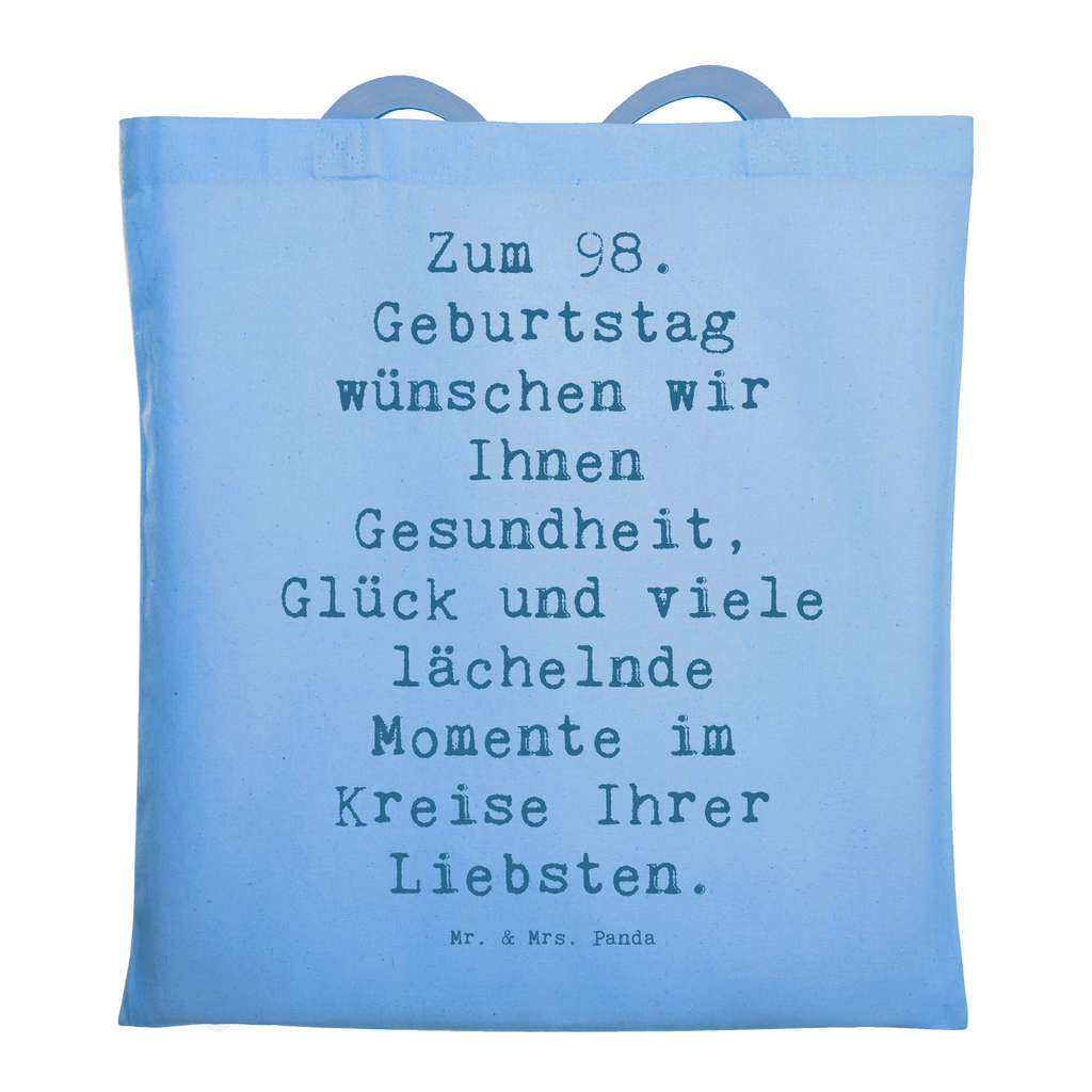 Tragetasche Spruch 98. Geburtstag Beuteltasche, Beutel, Einkaufstasche, Jutebeutel, Stoffbeutel, Tasche, Shopper, Umhängetasche, Strandtasche, Schultertasche, Stofftasche, Tragetasche, Badetasche, Jutetasche, Einkaufstüte, Laptoptasche, Geburtstag, Geburtstagsgeschenk, Geschenk