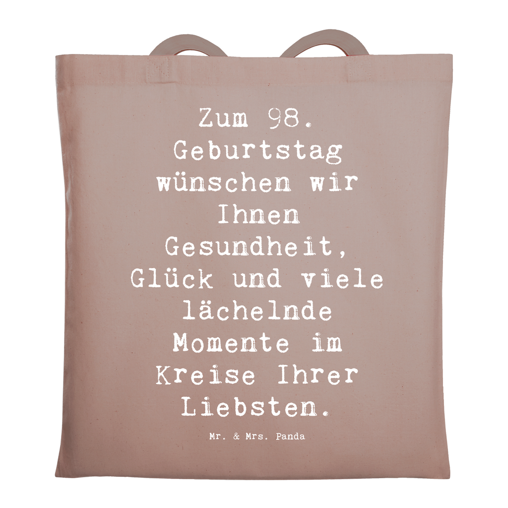 Tragetasche Spruch 98. Geburtstag Beuteltasche, Beutel, Einkaufstasche, Jutebeutel, Stoffbeutel, Tasche, Shopper, Umhängetasche, Strandtasche, Schultertasche, Stofftasche, Tragetasche, Badetasche, Jutetasche, Einkaufstüte, Laptoptasche, Geburtstag, Geburtstagsgeschenk, Geschenk