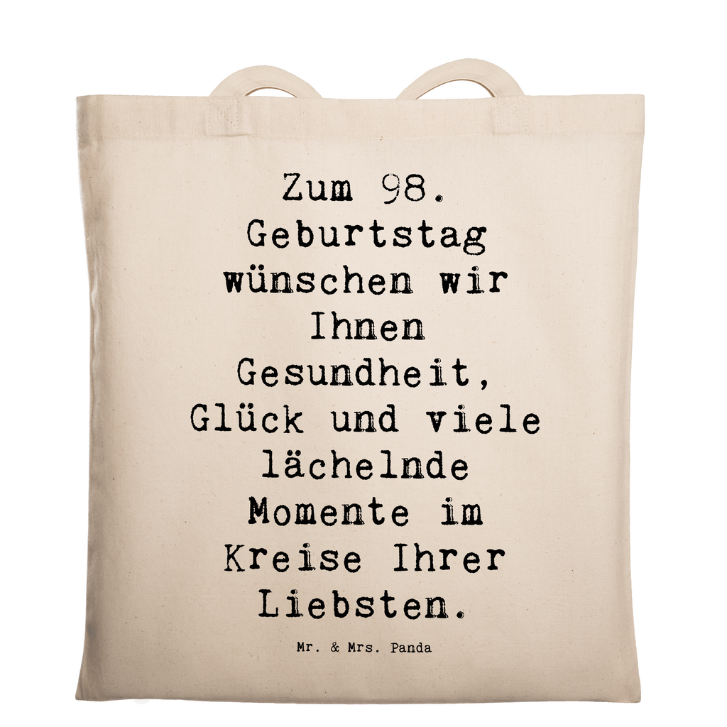 Tragetasche Spruch 98. Geburtstag Beuteltasche, Beutel, Einkaufstasche, Jutebeutel, Stoffbeutel, Tasche, Shopper, Umhängetasche, Strandtasche, Schultertasche, Stofftasche, Tragetasche, Badetasche, Jutetasche, Einkaufstüte, Laptoptasche, Geburtstag, Geburtstagsgeschenk, Geschenk