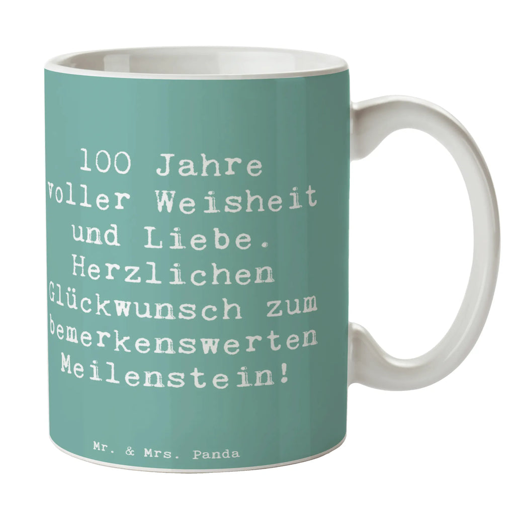 Tasse Spruch 100. Geburtstag Tasse, Kaffeetasse, Teetasse, Becher, Kaffeebecher, Teebecher, Keramiktasse, Porzellantasse, Büro Tasse, Geschenk Tasse, Tasse Sprüche, Tasse Motive, Kaffeetassen, Tasse bedrucken, Designer Tasse, Cappuccino Tassen, Schöne Teetassen, Geburtstag, Geburtstagsgeschenk, Geschenk