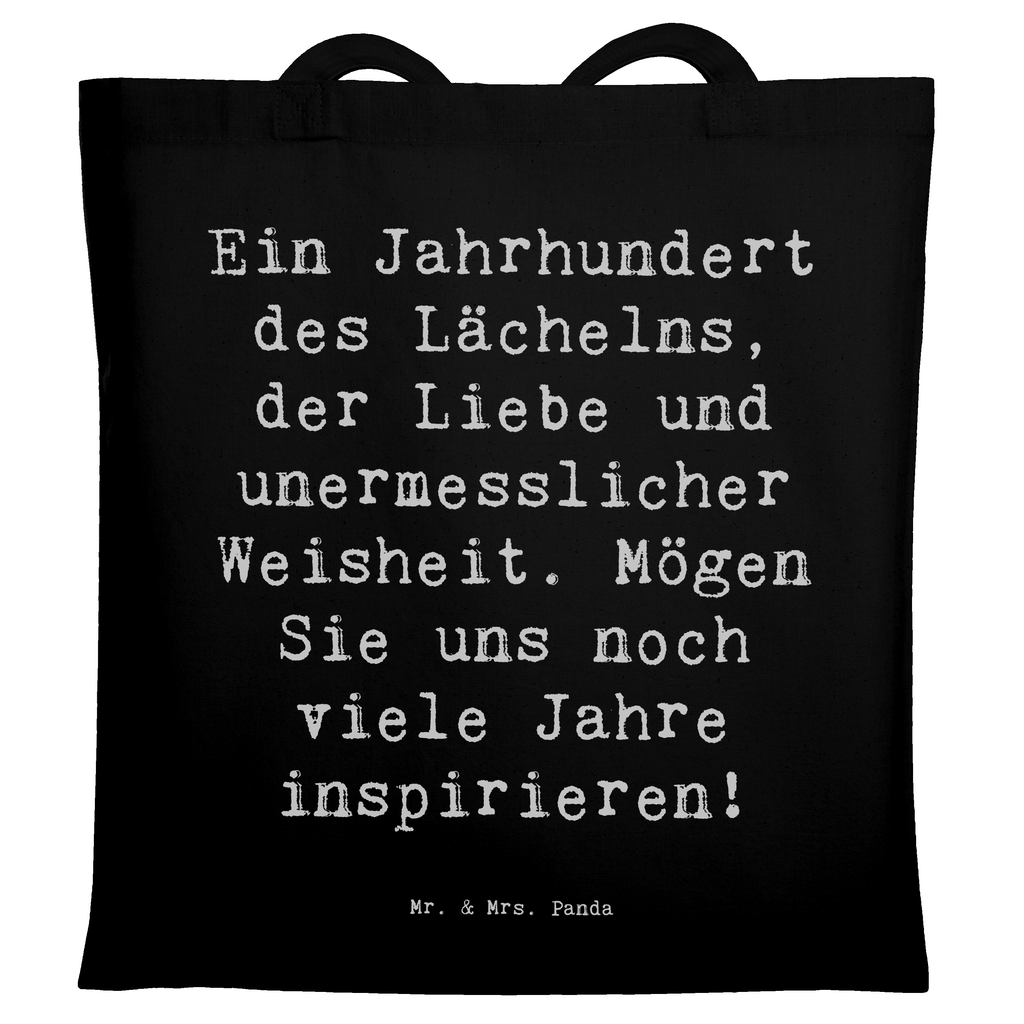 Tragetasche Spruch 100. Geburtstag Weisheit Beuteltasche, Beutel, Einkaufstasche, Jutebeutel, Stoffbeutel, Tasche, Shopper, Umhängetasche, Strandtasche, Schultertasche, Stofftasche, Tragetasche, Badetasche, Jutetasche, Einkaufstüte, Laptoptasche, Geburtstag, Geburtstagsgeschenk, Geschenk