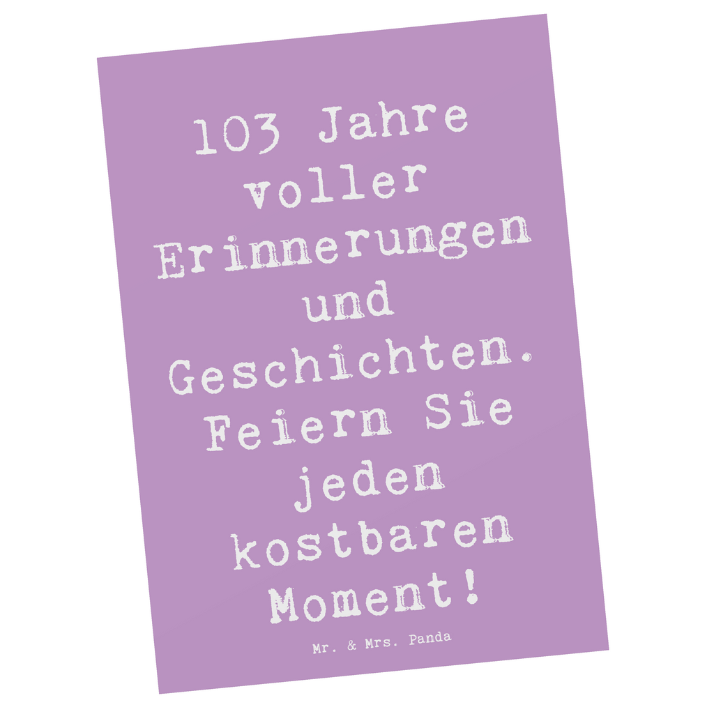 Postkarte Spruch 103. Geburtstag Erinnerungen Postkarte, Karte, Geschenkkarte, Grußkarte, Einladung, Ansichtskarte, Geburtstagskarte, Einladungskarte, Dankeskarte, Ansichtskarten, Einladung Geburtstag, Einladungskarten Geburtstag, Geburtstag, Geburtstagsgeschenk, Geschenk