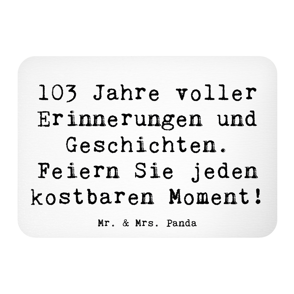 Magnet Spruch 103. Geburtstag Erinnerungen Kühlschrankmagnet, Pinnwandmagnet, Souvenir Magnet, Motivmagnete, Dekomagnet, Whiteboard Magnet, Notiz Magnet, Kühlschrank Dekoration, Geburtstag, Geburtstagsgeschenk, Geschenk