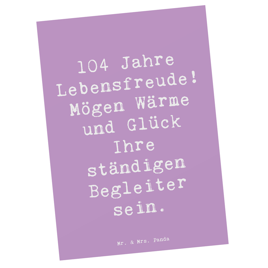 Postkarte Spruch 104. Geburtstag Lebensfreude Postkarte, Karte, Geschenkkarte, Grußkarte, Einladung, Ansichtskarte, Geburtstagskarte, Einladungskarte, Dankeskarte, Ansichtskarten, Einladung Geburtstag, Einladungskarten Geburtstag, Geburtstag, Geburtstagsgeschenk, Geschenk