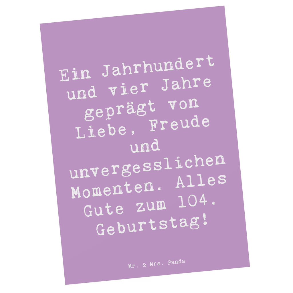 Postkarte Spruch 104. Geburtstag Postkarte, Karte, Geschenkkarte, Grußkarte, Einladung, Ansichtskarte, Geburtstagskarte, Einladungskarte, Dankeskarte, Ansichtskarten, Einladung Geburtstag, Einladungskarten Geburtstag, Geburtstag, Geburtstagsgeschenk, Geschenk