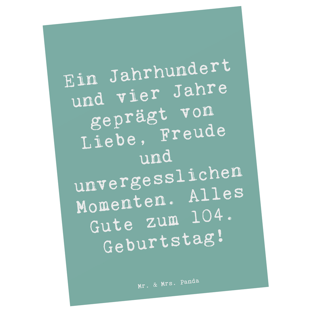 Postkarte Spruch 104. Geburtstag Postkarte, Karte, Geschenkkarte, Grußkarte, Einladung, Ansichtskarte, Geburtstagskarte, Einladungskarte, Dankeskarte, Ansichtskarten, Einladung Geburtstag, Einladungskarten Geburtstag, Geburtstag, Geburtstagsgeschenk, Geschenk