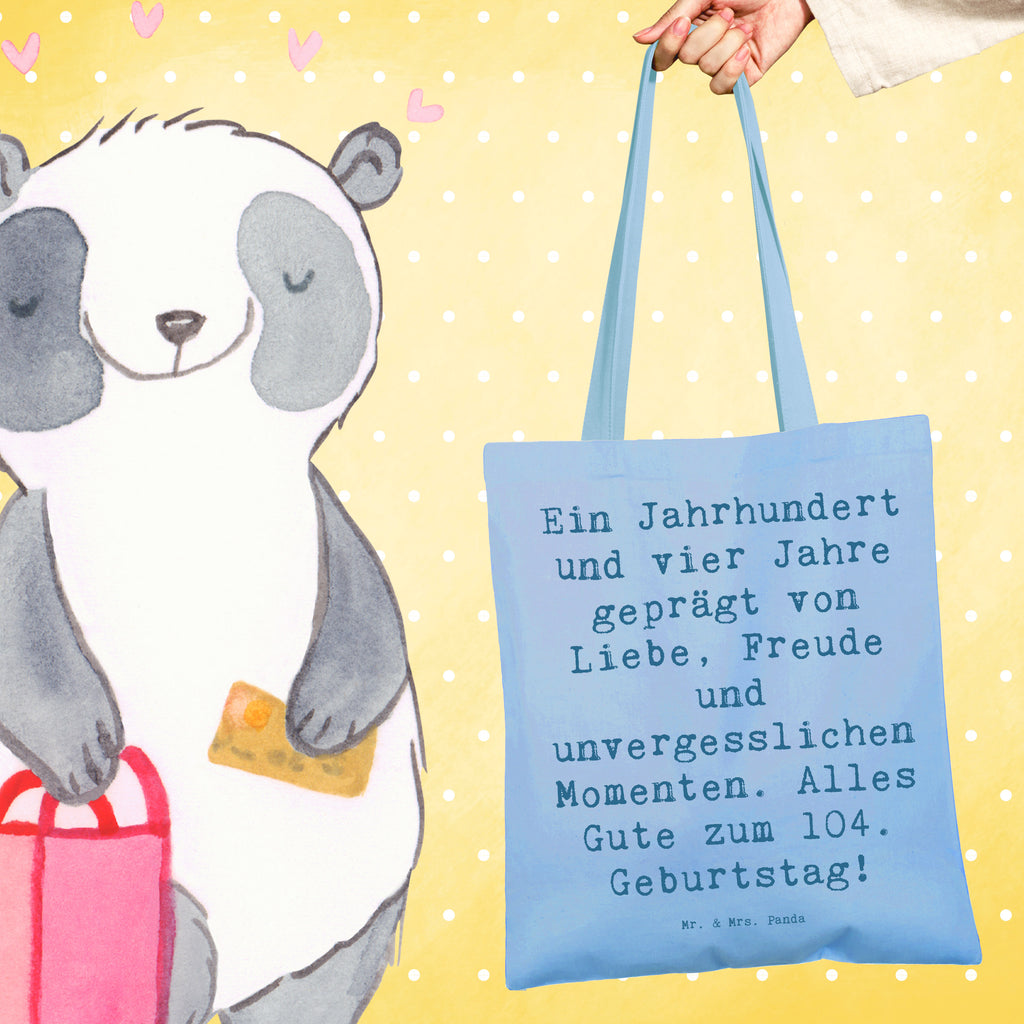 Tragetasche Spruch 104. Geburtstag Beuteltasche, Beutel, Einkaufstasche, Jutebeutel, Stoffbeutel, Tasche, Shopper, Umhängetasche, Strandtasche, Schultertasche, Stofftasche, Tragetasche, Badetasche, Jutetasche, Einkaufstüte, Laptoptasche, Geburtstag, Geburtstagsgeschenk, Geschenk