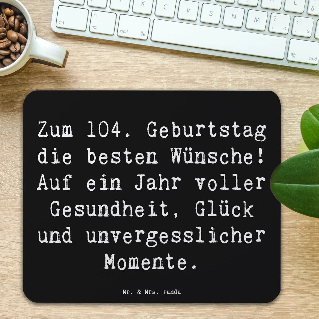 Mauspad Spruch 104. Geburtstag Glückwünsche Mousepad, Computer zubehör, Büroausstattung, PC Zubehör, Arbeitszimmer, Mauspad, Einzigartiges Mauspad, Designer Mauspad, Mausunterlage, Mauspad Büro, Geburtstag, Geburtstagsgeschenk, Geschenk