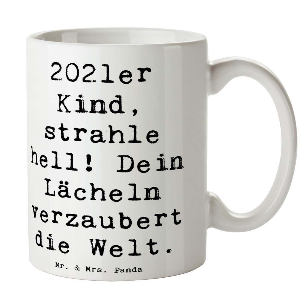 Tasse Spruch 2021 Geburtstag Tasse, Kaffeetasse, Teetasse, Becher, Kaffeebecher, Teebecher, Keramiktasse, Porzellantasse, Büro Tasse, Geschenk Tasse, Tasse Sprüche, Tasse Motive, Kaffeetassen, Tasse bedrucken, Designer Tasse, Cappuccino Tassen, Schöne Teetassen, Geburtstag, Geburtstagsgeschenk, Geschenk