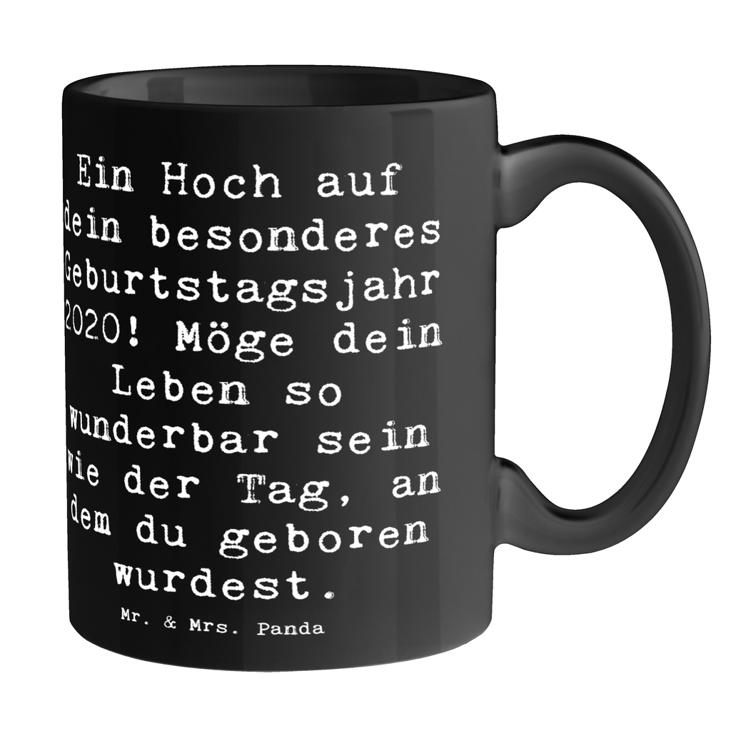 Tasse Spruch 2020 Geburtstag Tasse, Kaffeetasse, Teetasse, Becher, Kaffeebecher, Teebecher, Keramiktasse, Porzellantasse, Büro Tasse, Geschenk Tasse, Tasse Sprüche, Tasse Motive, Kaffeetassen, Tasse bedrucken, Designer Tasse, Cappuccino Tassen, Schöne Teetassen, Geburtstag, Geburtstagsgeschenk, Geschenk