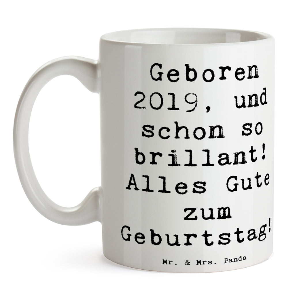 Tasse Spruch 2019 Geburtstag Tasse, Kaffeetasse, Teetasse, Becher, Kaffeebecher, Teebecher, Keramiktasse, Porzellantasse, Büro Tasse, Geschenk Tasse, Tasse Sprüche, Tasse Motive, Kaffeetassen, Tasse bedrucken, Designer Tasse, Cappuccino Tassen, Schöne Teetassen, Geburtstag, Geburtstagsgeschenk, Geschenk