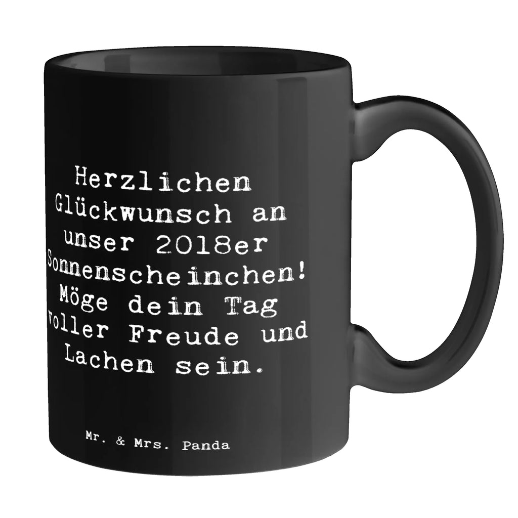 Tasse Spruch 2018 Geburtstag Sonnenscheinchen Tasse, Kaffeetasse, Teetasse, Becher, Kaffeebecher, Teebecher, Keramiktasse, Porzellantasse, Büro Tasse, Geschenk Tasse, Tasse Sprüche, Tasse Motive, Kaffeetassen, Tasse bedrucken, Designer Tasse, Cappuccino Tassen, Schöne Teetassen, Geburtstag, Geburtstagsgeschenk, Geschenk