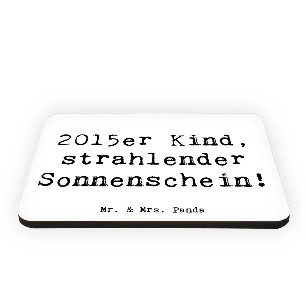 Magnet Spruch 2015 Geburtstag Sonnenschein Kühlschrankmagnet, Pinnwandmagnet, Souvenir Magnet, Motivmagnete, Dekomagnet, Whiteboard Magnet, Notiz Magnet, Kühlschrank Dekoration, Geburtstag, Geburtstagsgeschenk, Geschenk