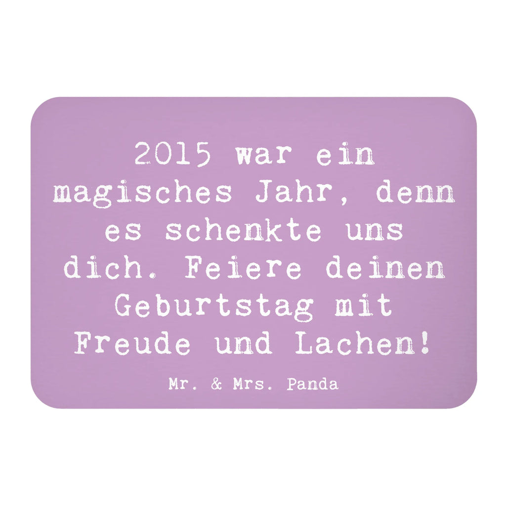 Magnet Spruch 2015 Geburtstag Kühlschrankmagnet, Pinnwandmagnet, Souvenir Magnet, Motivmagnete, Dekomagnet, Whiteboard Magnet, Notiz Magnet, Kühlschrank Dekoration, Geburtstag, Geburtstagsgeschenk, Geschenk