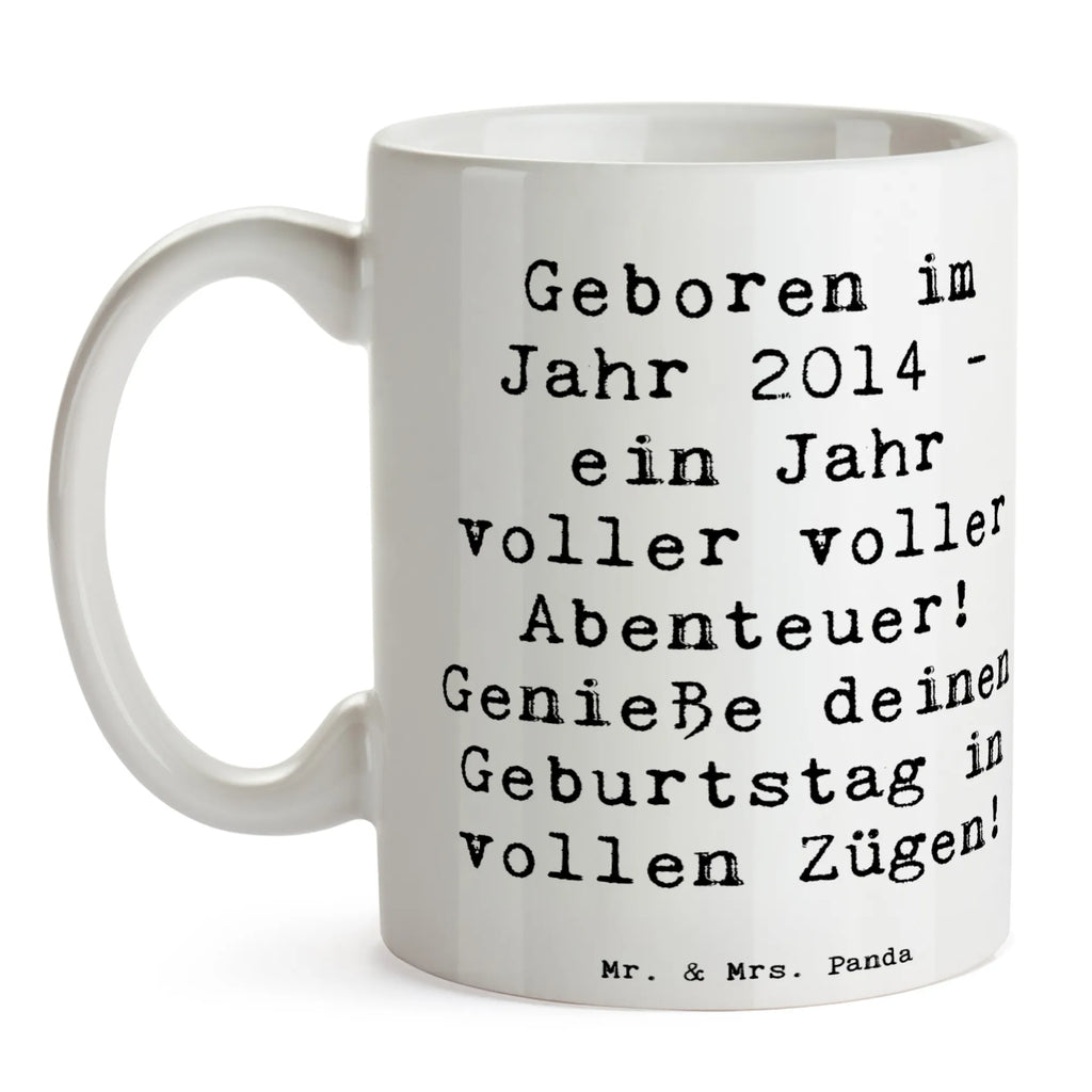 Tasse Spruch 2014 Geburtstag Abenteuer Tasse, Kaffeetasse, Teetasse, Becher, Kaffeebecher, Teebecher, Keramiktasse, Porzellantasse, Büro Tasse, Geschenk Tasse, Tasse Sprüche, Tasse Motive, Kaffeetassen, Tasse bedrucken, Designer Tasse, Cappuccino Tassen, Schöne Teetassen, Geburtstag, Geburtstagsgeschenk, Geschenk