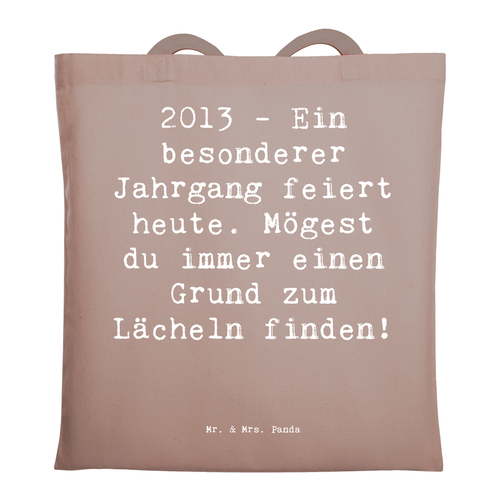 Tragetasche Spruch 2013 Geburtstag Freude Beuteltasche, Beutel, Einkaufstasche, Jutebeutel, Stoffbeutel, Tasche, Shopper, Umhängetasche, Strandtasche, Schultertasche, Stofftasche, Tragetasche, Badetasche, Jutetasche, Einkaufstüte, Laptoptasche, Geburtstag, Geburtstagsgeschenk, Geschenk