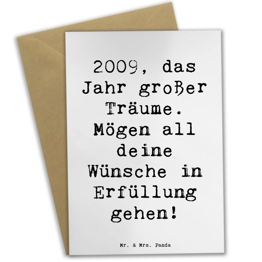 Grußkarte Spruch 2009 Geburtstag Grußkarte, Klappkarte, Einladungskarte, Glückwunschkarte, Hochzeitskarte, Geburtstagskarte, Karte, Ansichtskarten, Geburtstag, Geburtstagsgeschenk, Geschenk