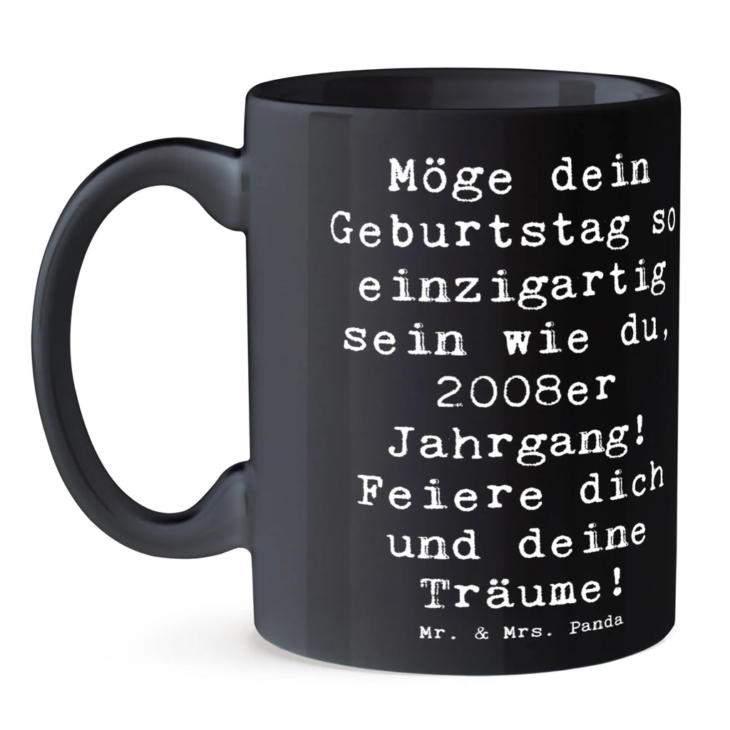 Tasse Spruch 2008 Geburtstag Einzigartig Tasse, Kaffeetasse, Teetasse, Becher, Kaffeebecher, Teebecher, Keramiktasse, Porzellantasse, Büro Tasse, Geschenk Tasse, Tasse Sprüche, Tasse Motive, Kaffeetassen, Tasse bedrucken, Designer Tasse, Cappuccino Tassen, Schöne Teetassen, Geburtstag, Geburtstagsgeschenk, Geschenk