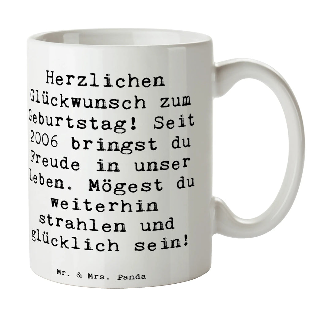 Tasse Spruch 2006 Geburtstag Tasse, Kaffeetasse, Teetasse, Becher, Kaffeebecher, Teebecher, Keramiktasse, Porzellantasse, Büro Tasse, Geschenk Tasse, Tasse Sprüche, Tasse Motive, Kaffeetassen, Tasse bedrucken, Designer Tasse, Cappuccino Tassen, Schöne Teetassen, Geburtstag, Geburtstagsgeschenk, Geschenk