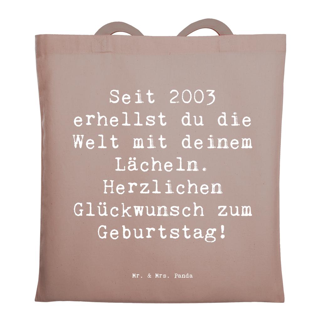 Tragetasche Spruch 2003 Geburtstag Beuteltasche, Beutel, Einkaufstasche, Jutebeutel, Stoffbeutel, Tasche, Shopper, Umhängetasche, Strandtasche, Schultertasche, Stofftasche, Tragetasche, Badetasche, Jutetasche, Einkaufstüte, Laptoptasche, Geburtstag, Geburtstagsgeschenk, Geschenk