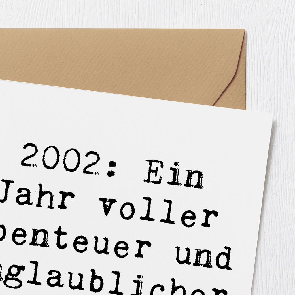 Deluxe Karte Spruch 2002 Geburtstag Abenteuer Karte, Grußkarte, Klappkarte, Einladungskarte, Glückwunschkarte, Hochzeitskarte, Geburtstagskarte, Hochwertige Grußkarte, Hochwertige Klappkarte, Geburtstag, Geburtstagsgeschenk, Geschenk