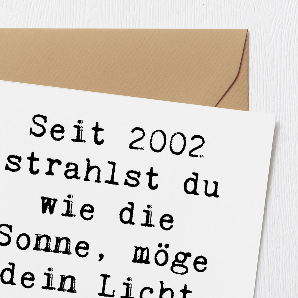 Deluxe Karte Spruch 2002 Geburtstag Karte, Grußkarte, Klappkarte, Einladungskarte, Glückwunschkarte, Hochzeitskarte, Geburtstagskarte, Hochwertige Grußkarte, Hochwertige Klappkarte, Geburtstag, Geburtstagsgeschenk, Geschenk