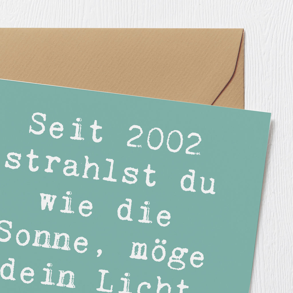 Deluxe Karte Spruch 2002 Geburtstag Karte, Grußkarte, Klappkarte, Einladungskarte, Glückwunschkarte, Hochzeitskarte, Geburtstagskarte, Hochwertige Grußkarte, Hochwertige Klappkarte, Geburtstag, Geburtstagsgeschenk, Geschenk