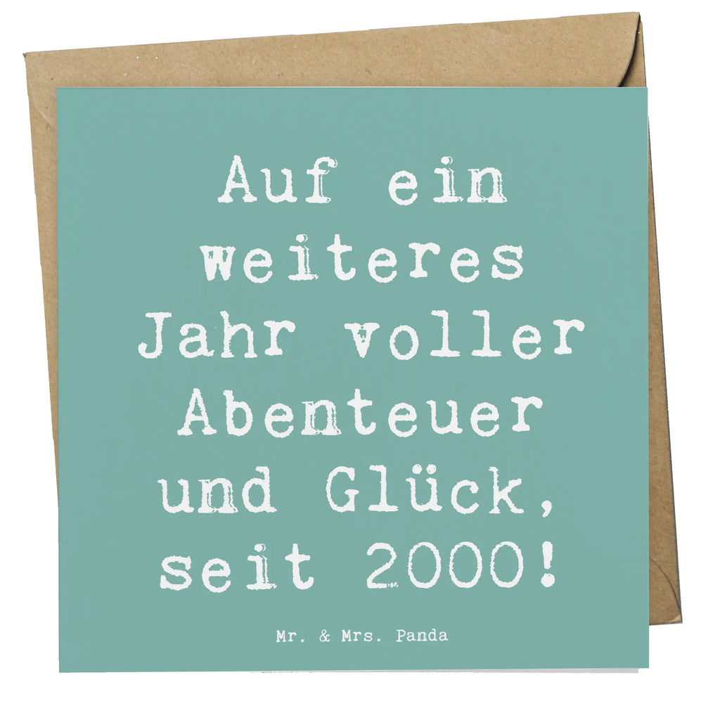 Deluxe Karte Spruch 2000 Geburtstag Abenteuer Glück Karte, Grußkarte, Klappkarte, Einladungskarte, Glückwunschkarte, Hochzeitskarte, Geburtstagskarte, Hochwertige Grußkarte, Hochwertige Klappkarte, Geburtstag, Geburtstagsgeschenk, Geschenk