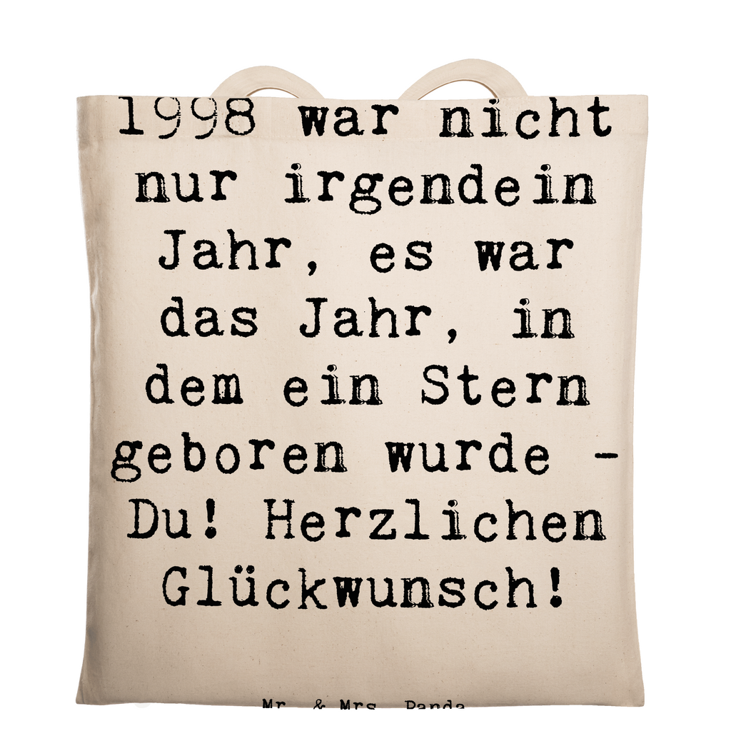 Tragetasche Spruch 1998 Geburtstag Beuteltasche, Beutel, Einkaufstasche, Jutebeutel, Stoffbeutel, Tasche, Shopper, Umhängetasche, Strandtasche, Schultertasche, Stofftasche, Tragetasche, Badetasche, Jutetasche, Einkaufstüte, Laptoptasche, Geburtstag, Geburtstagsgeschenk, Geschenk